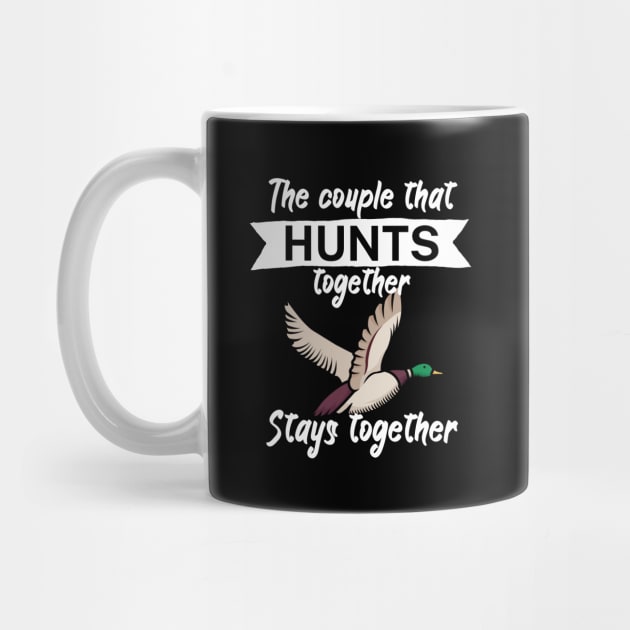 The couple that hunts together stays together by maxcode